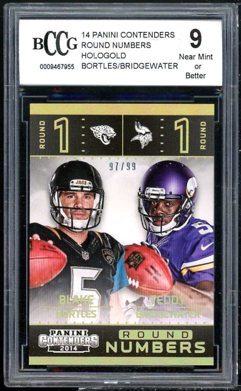 Bortles/Teddy Bridgewater Rookie 2014 Panini Contenders Hologold #17 BGS BCCG 9 Image 1