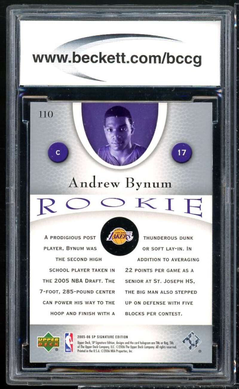 Andrew Bynum Rookie Card 2005-06 SP Signature Edition #110 BGS BCCG 10 Image 2