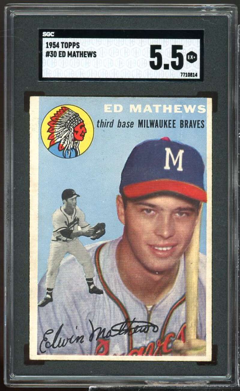 Ed Mathews Card 1954 Topps #30 SGC 5.5 Image 1