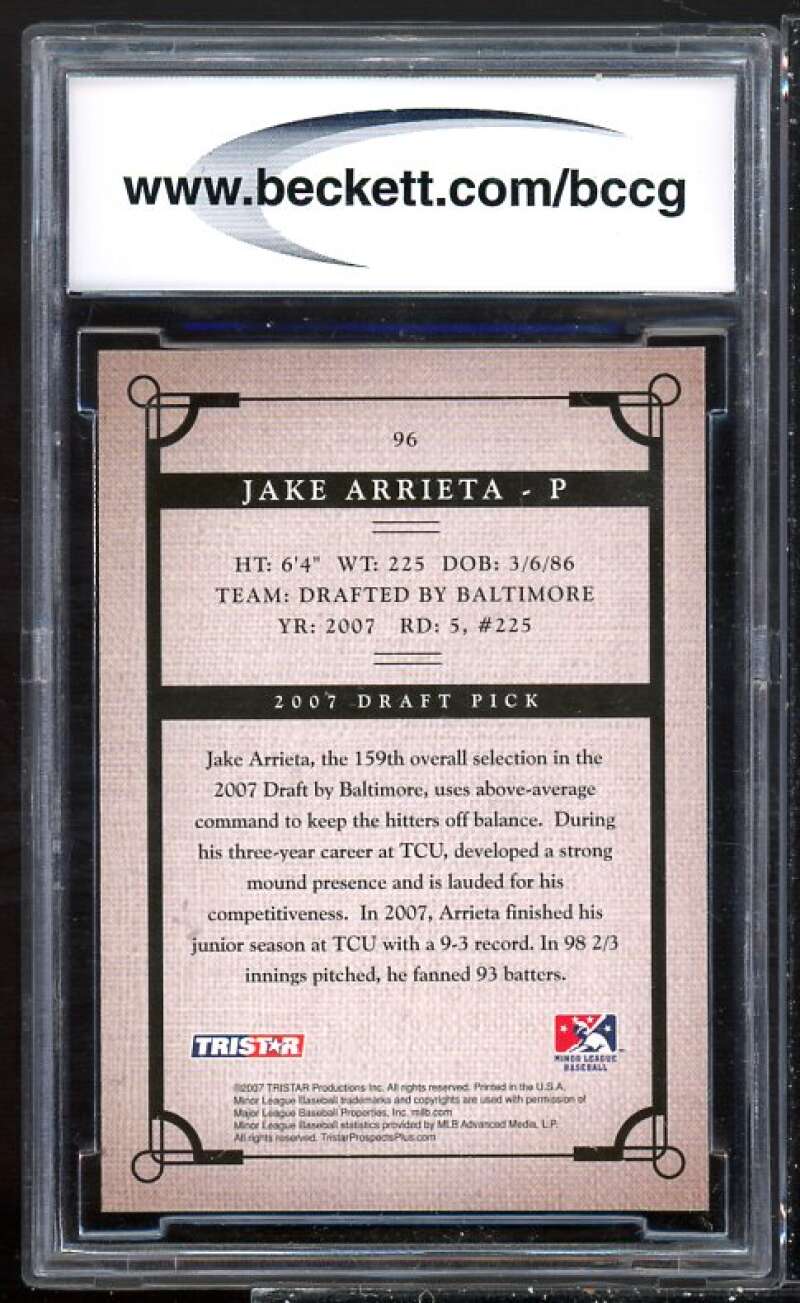 Jake Arrieta Rookie Card 2007 Tristar Prospects Plus #96 BGS BCCG 10 Image 2