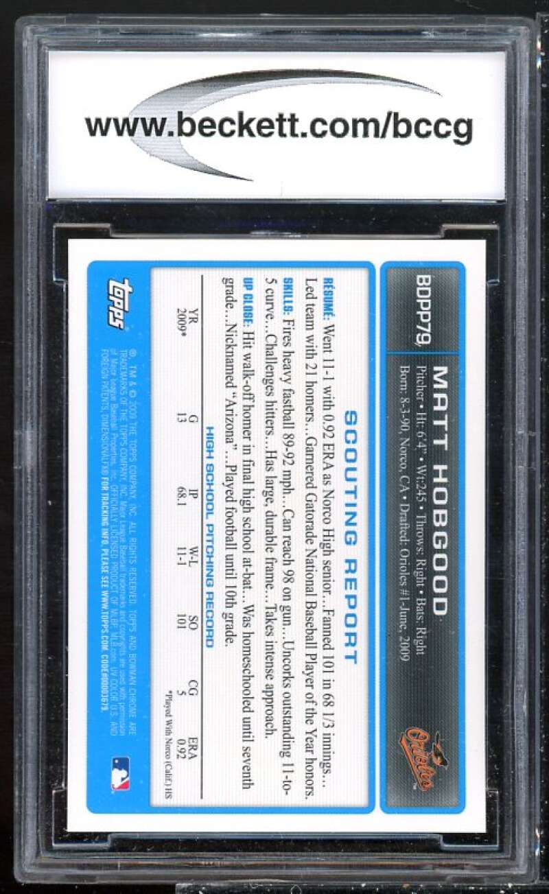 Matt Hobgood Rookie Card 2009 Bowman Draft Picks Chrome Auto #BDPP79 BGS BCCG 10 Image 2