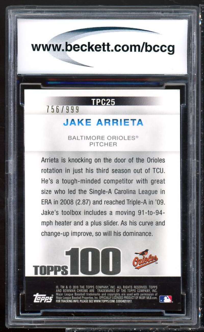 Jake Arrieta Rookie Card 2010 Bowman Chrome Topps 100 #TPC25 BGS BCCG 10 Image 2