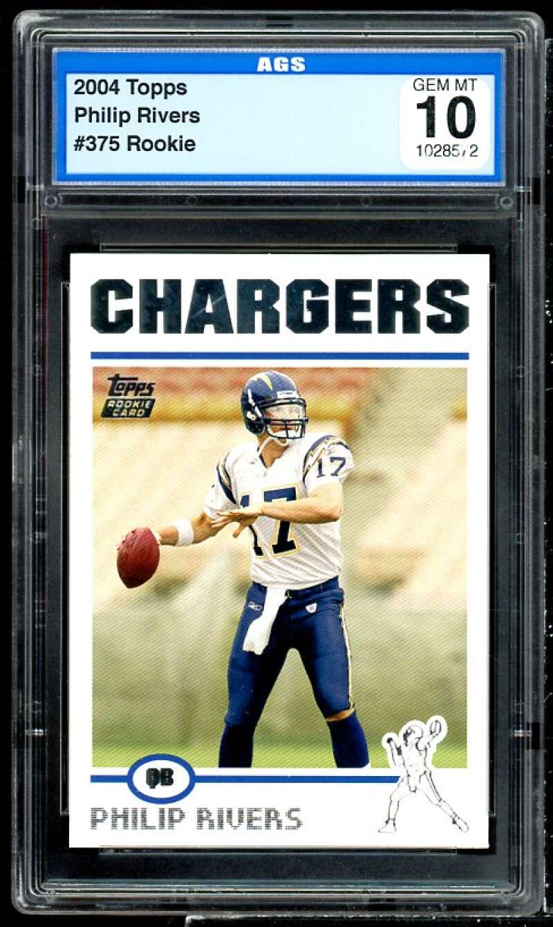 Philip Rivers Rookie Card 2004 Topps #375 AGS 10 GEM MT Image 1