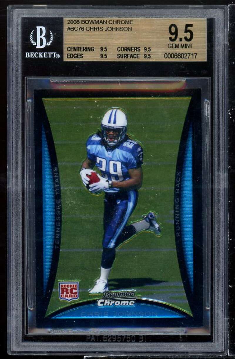 Chris Johnson Rookie Card 2008 Bowman Chrome #BC76 BGS 9.5 (9.5 9.5 9.5 9.5) Image 1