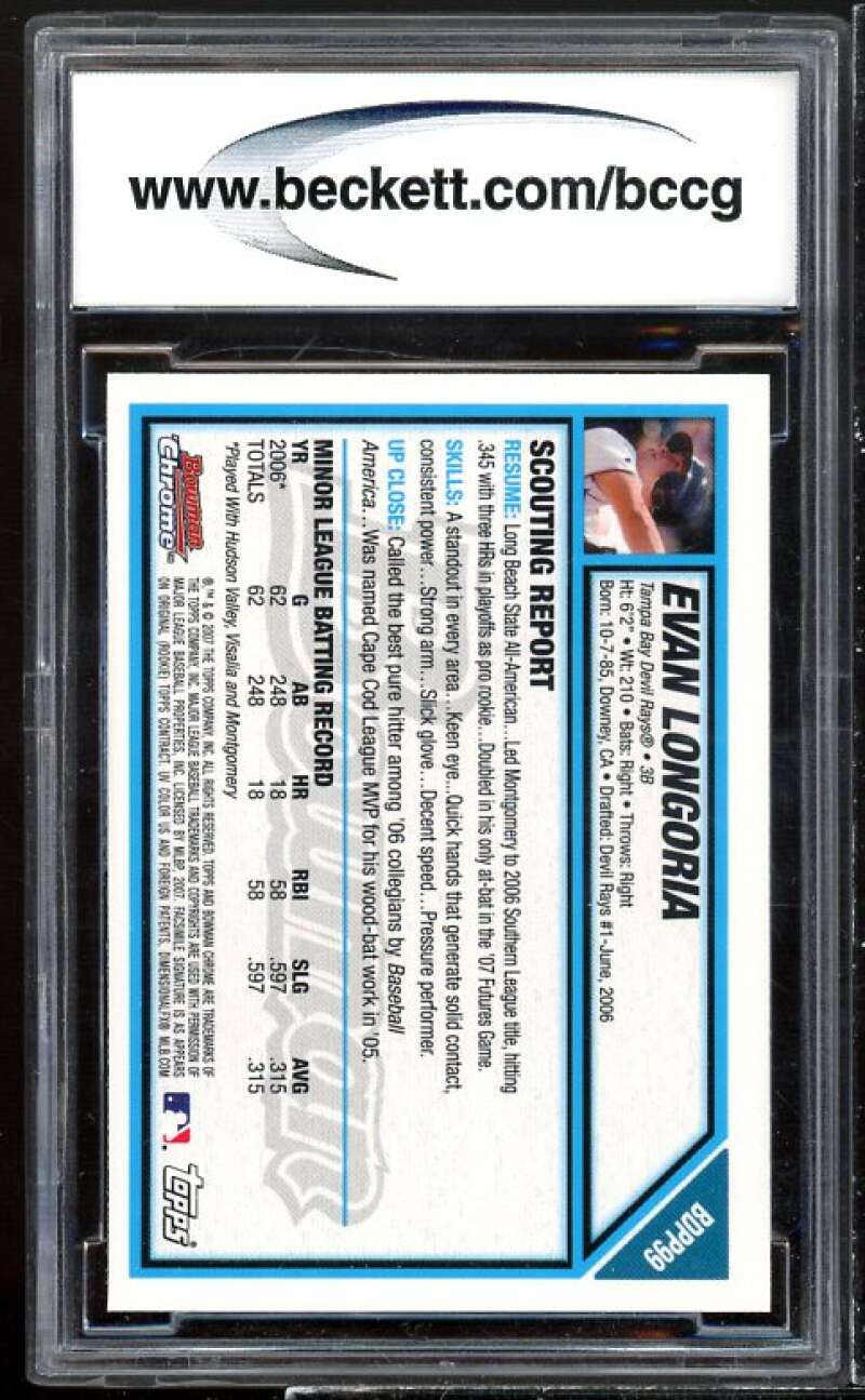 Evan Longoria Rookie Card 2007 Bowman Chrome Draft Future #bdpp99 BGS BCCG 10 Image 2