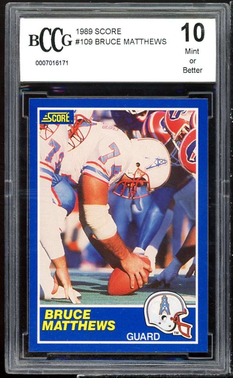 Bruce Matthews Rookie Card 1989 Score #109 BGS BCCG 10 Image 1