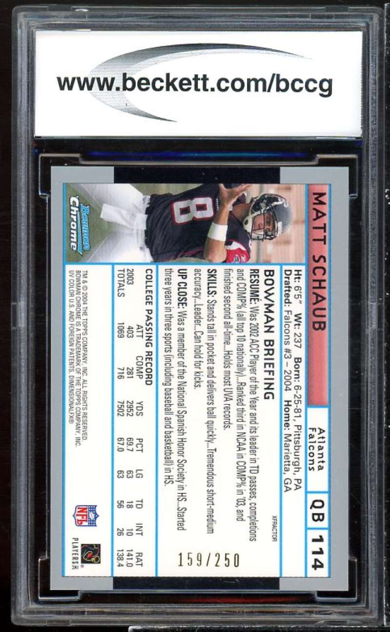 Matt Schaub Rookie Card 2004 Bowman Chrome Xfractors #114 BGS BCCG 9 Image 2