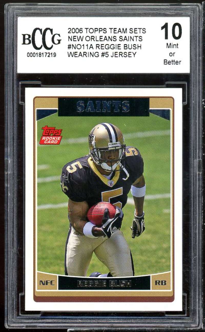 Reggie Bush Rookie Card 2006 Topps Team Sets #NO11A BGS BCCG 10 Image 1