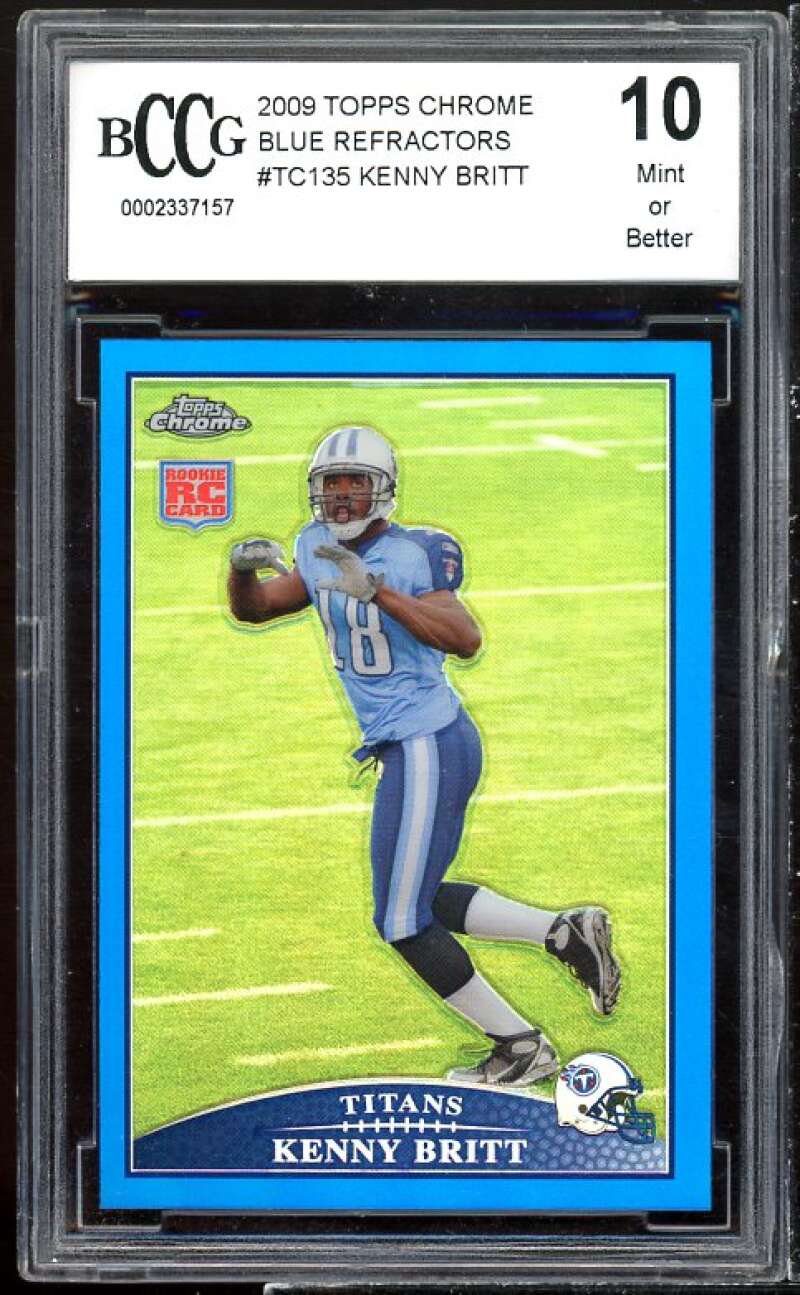 Kenny Britt Rookie Card 2009 Topps Chrome Blue Refractors #tc135 BGS BCCG 10 Image 1