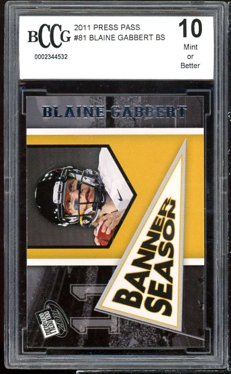 Blaine Gabbert Rookie Card 2011 Press Pass #81 BGS BCCG 10 Image 1