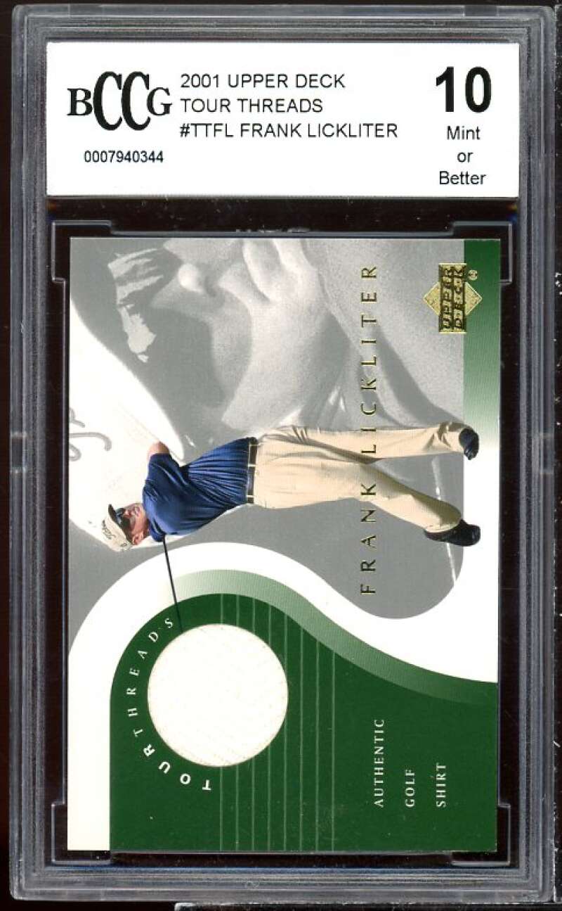 Frank Lickliter Golf Card 2001 Upper Deck Tour Threads #ttfl BGS BCCG 10 Image 1