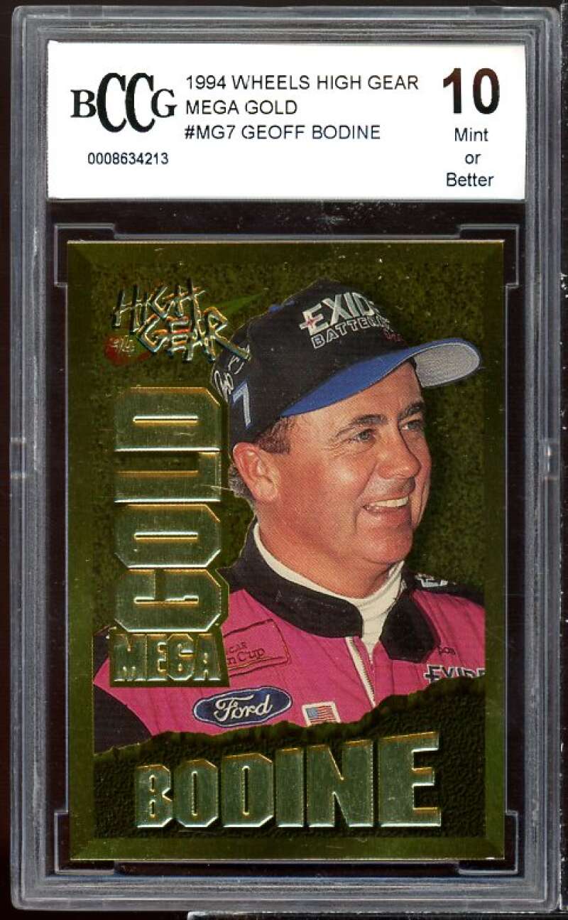 Geoff Bodine Card 1994 Wheels High Gear Mega Gold #mg7 BGS BCCG 10 Image 1