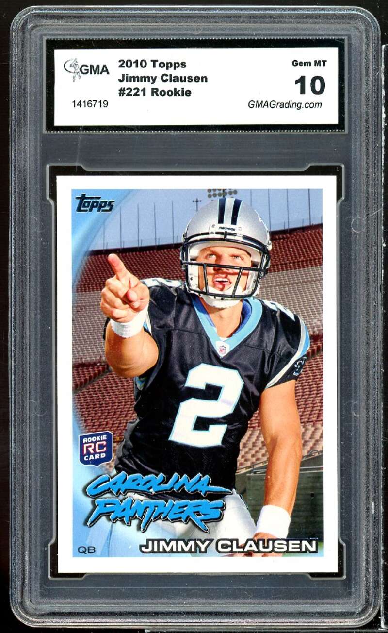 Jimmy Clausen Rookie Card 2010 Topps #221 GMA 10 GEM MT Image 1