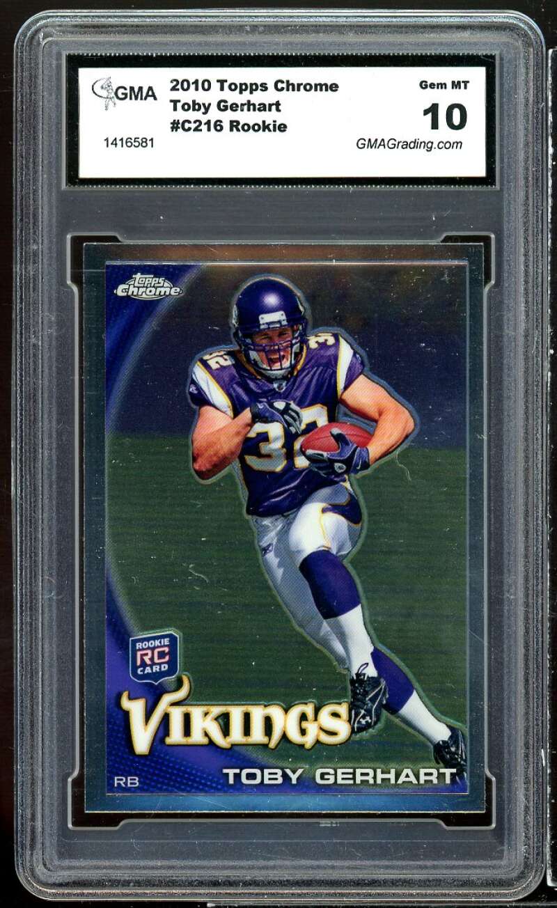 Toby Gerhart Rookie Card 2010 Topps Chrome #C216 GMA 10 GEM MT Image 1