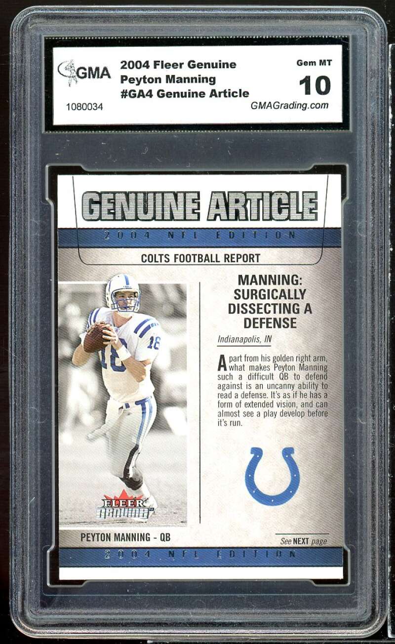 Peyton Manning Card 2004 Fleer Genuine Genuine Article #ga4 GMA 10 GEM MT Image 1