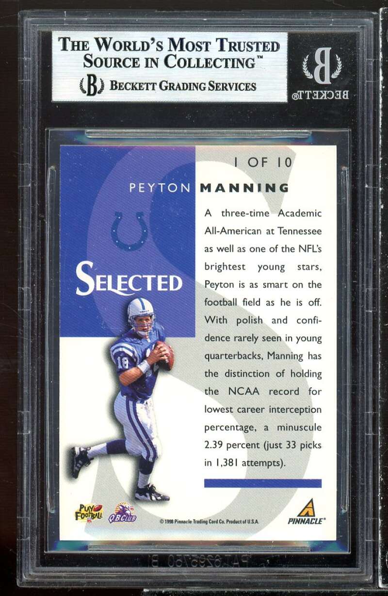 Peyton Manning Rookie Card 1998 Pinnacle Selected #1 BGS 8.5 (9.5 9.5 9 8) Image 2