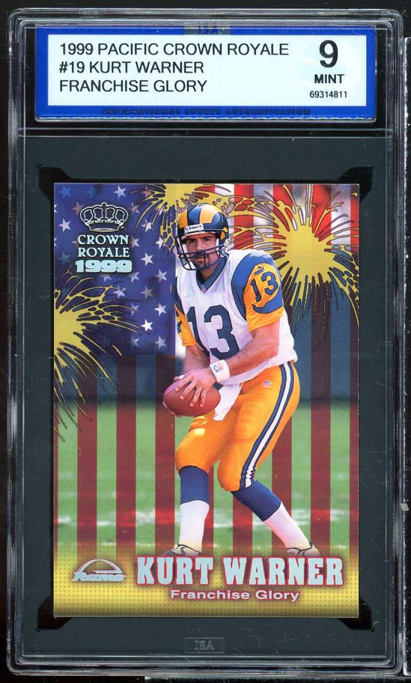 Kurt Warner Rookie Card 1999 Pacific Crown Royale Franchise Glory ISA 9 MINT Image 1