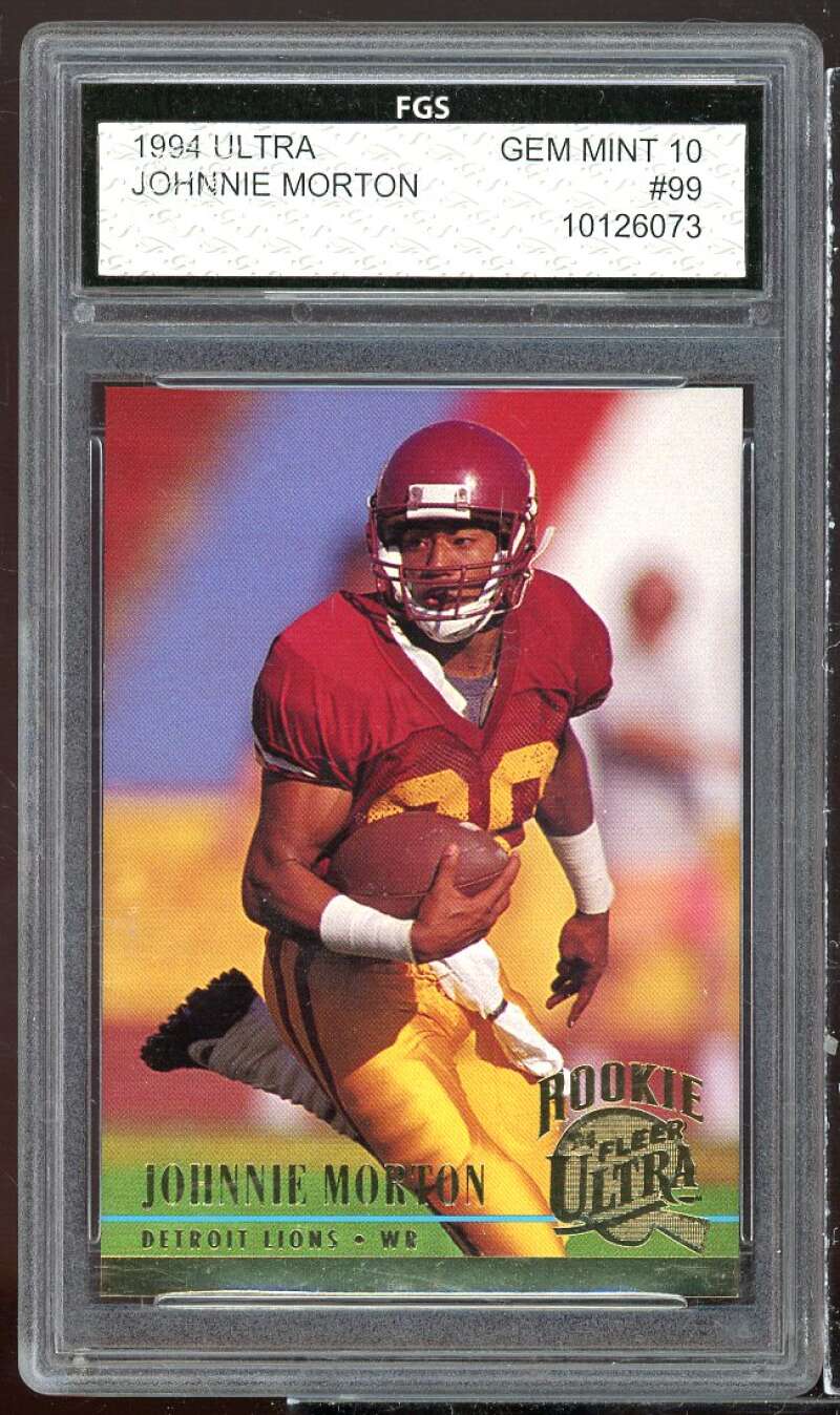 Johnnie Morton Rookie Card 1994 Ultra #99 FGS 10 GEM MT Image 1