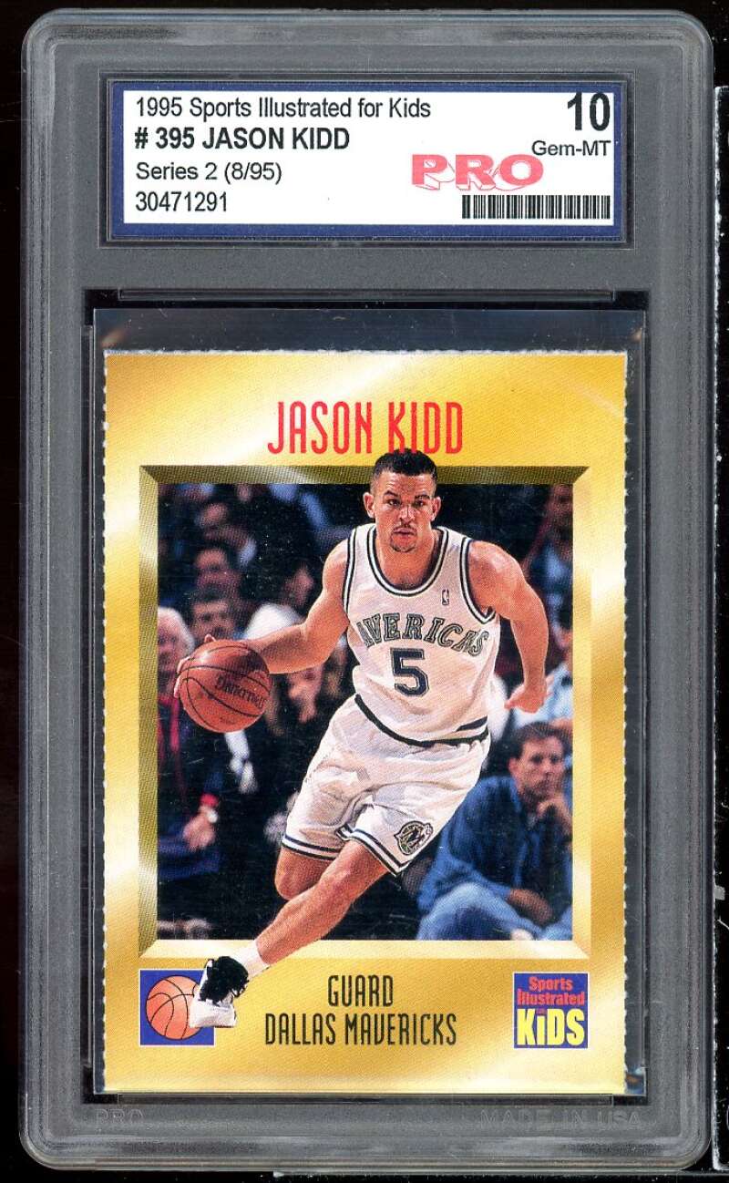 Jason Kidd Rookie Card 1995 Sports Illustraded For Kids #395 PRO 10 GEM MT Image 1