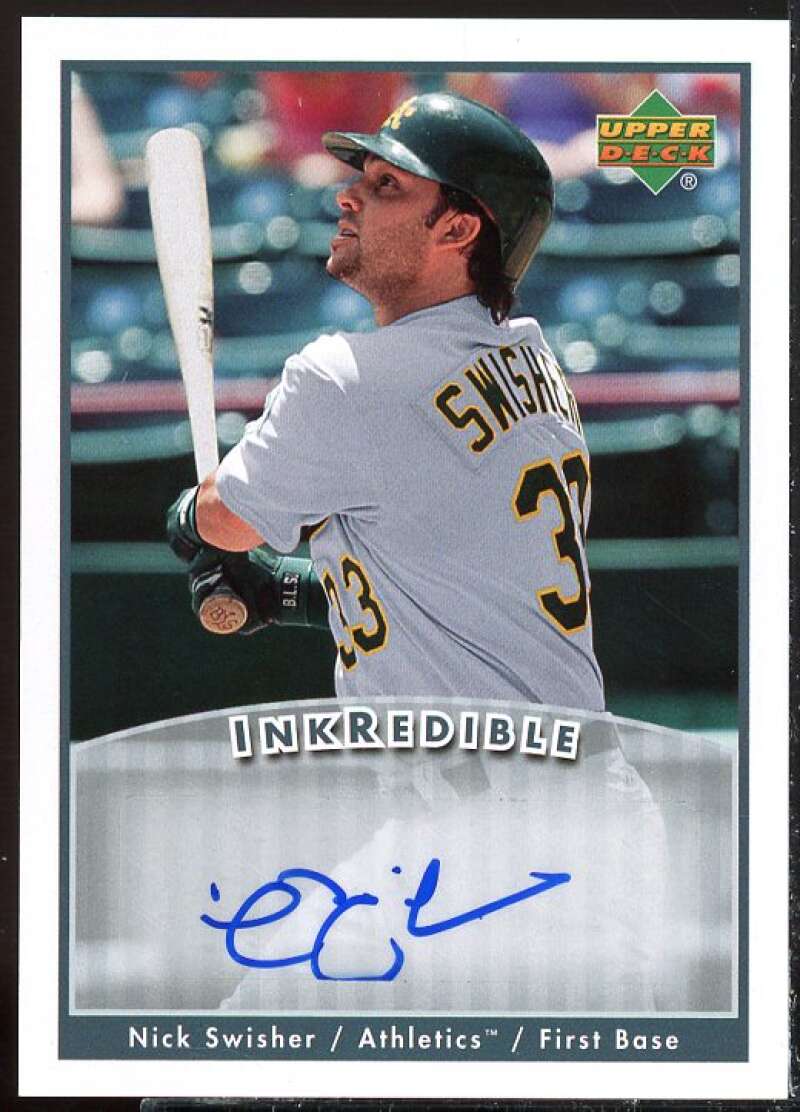 Nick Swisher UPD Card 2006 Upper Deck INKredible #NS  Image 1