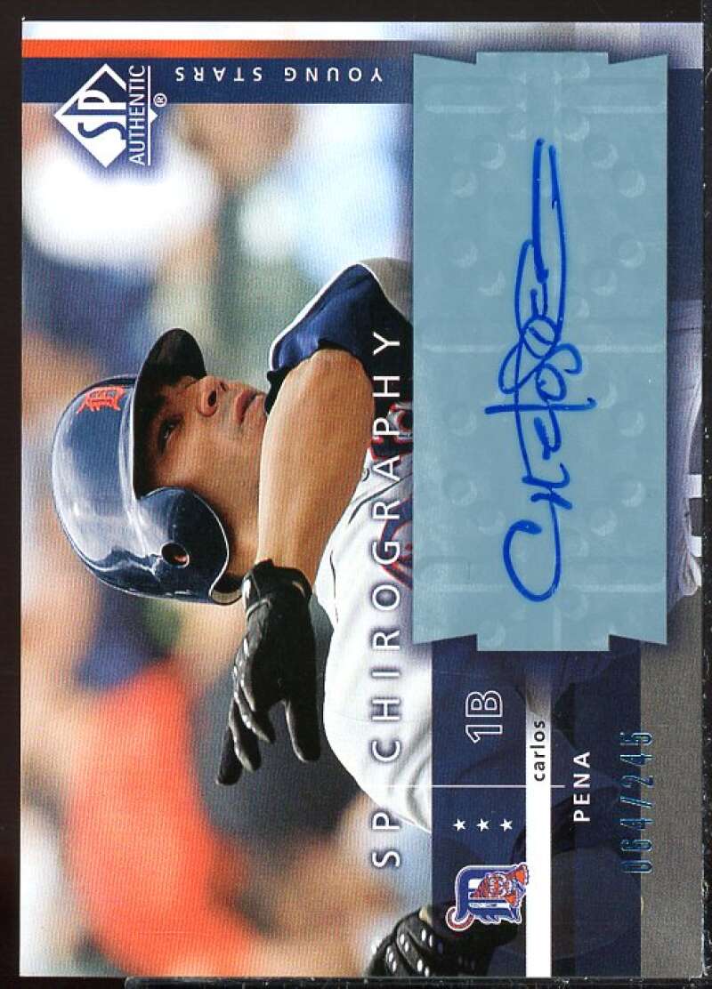 Carlos Pena Card 2003 SP Authentic Chirography Young Stars #PE  Image 1