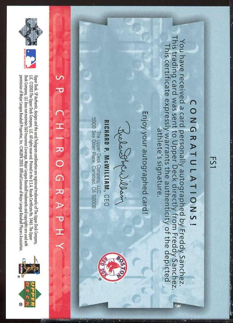 Freddy Sanchez Card 2003 SP Authentic Chirography Young Stars #FS  Image 2