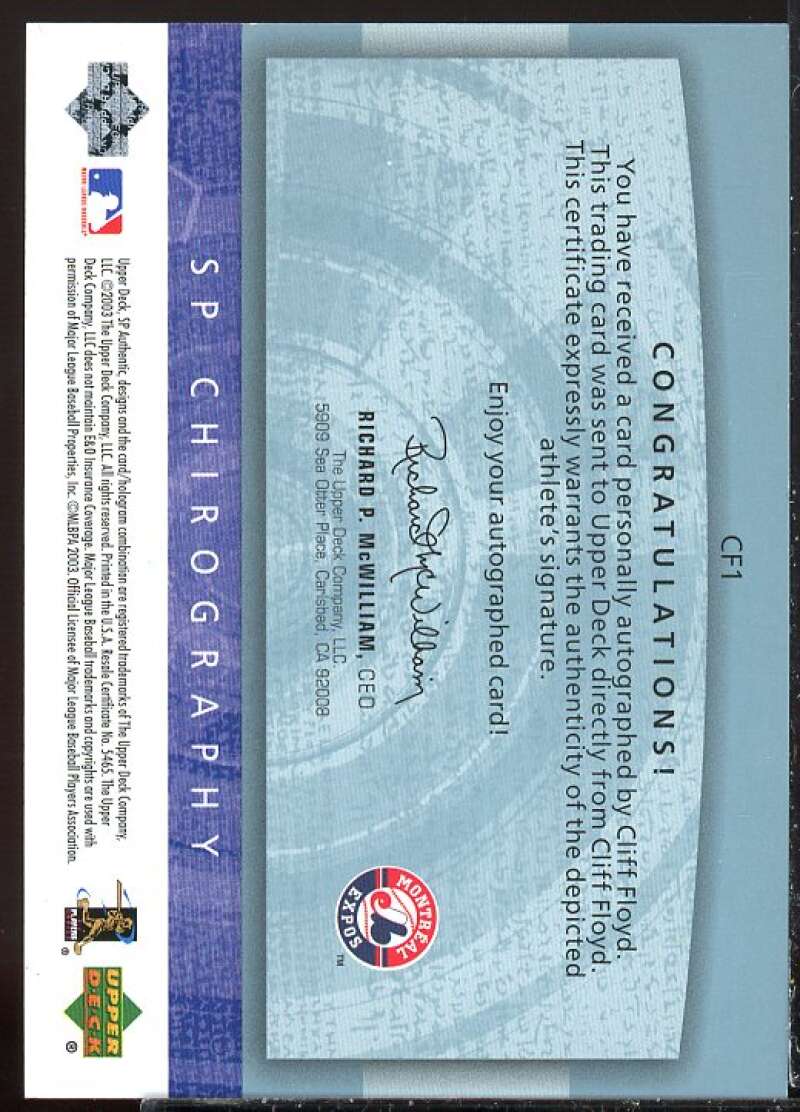 Cliff Floyd Card 2003 SP Authentic Chirography Flashback #CF1  Image 2