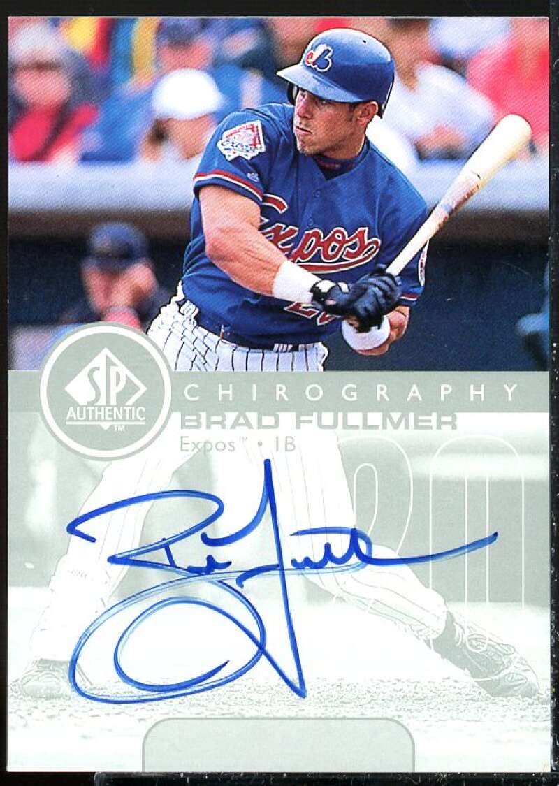 Brad Fullmer Card 1999 SP Authentic Chirography #BF  Image 1