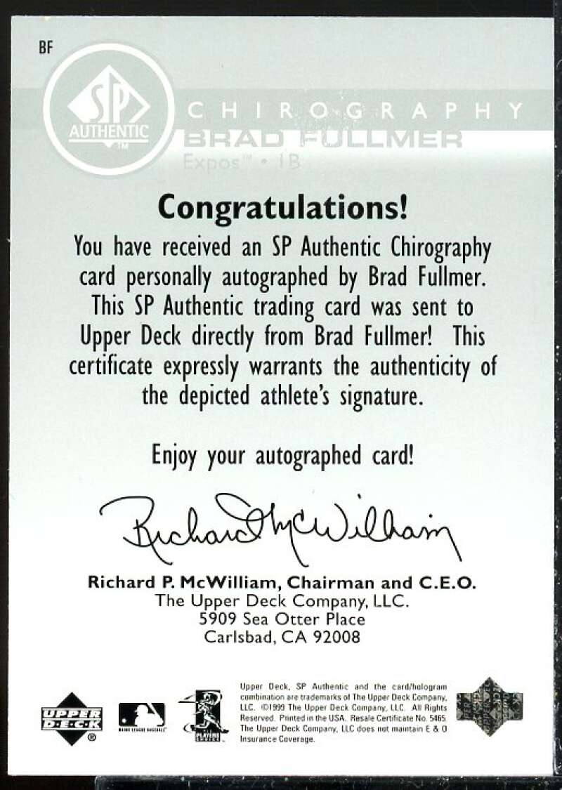 Brad Fullmer Card 1999 SP Authentic Chirography #BF  Image 2