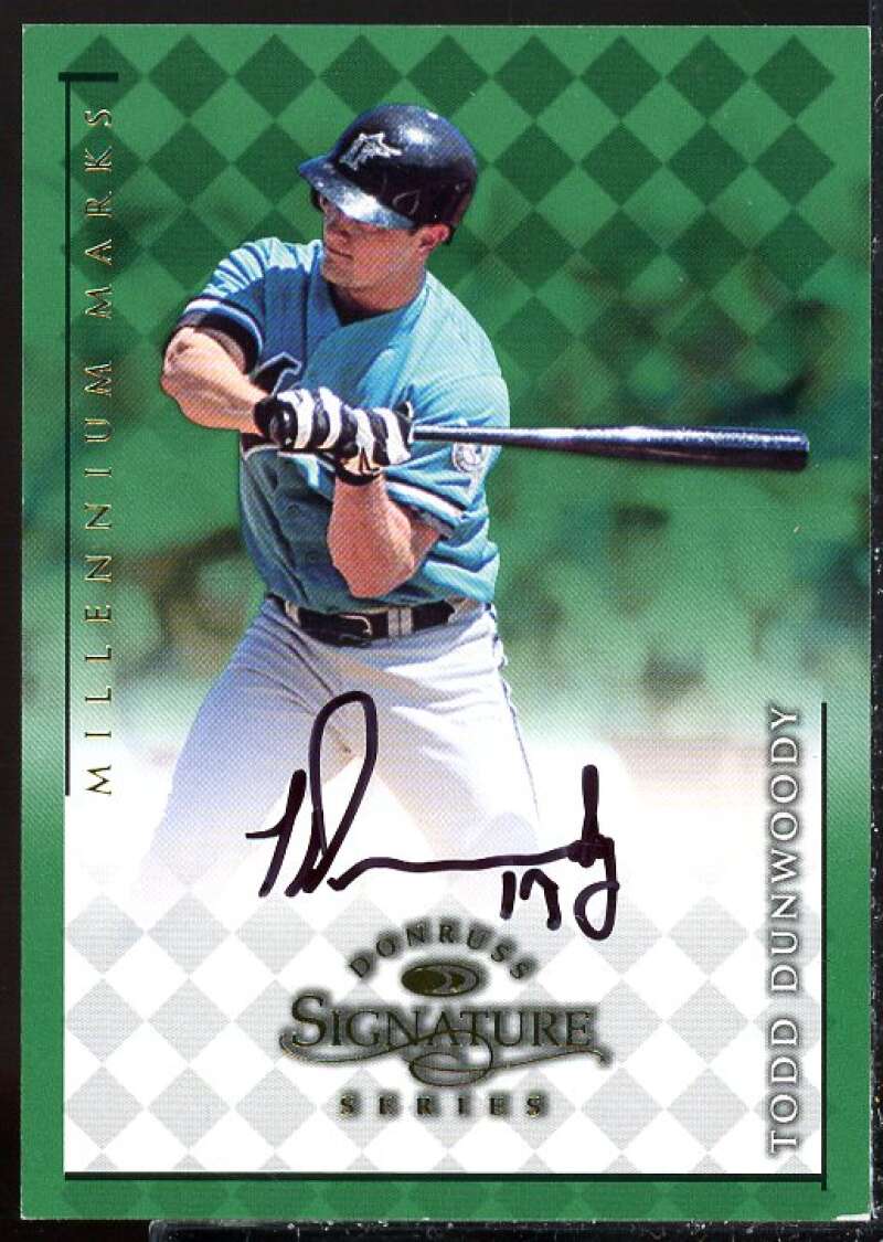 Todd Dunwoody Card 1998 Donruss Signature Autographs Millennium #36  Image 1