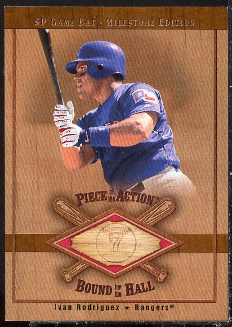 Ivan Rodriguez 2001 SP Game Bat Milestone Piece of Action Bound for the Hall BIR Image 1