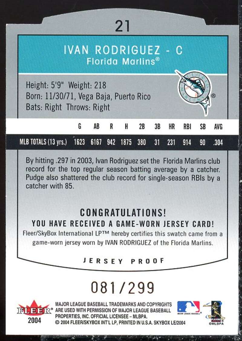 Ivan Rodriguez Card 2004 SkyBox LE Jersey Proof #21  Image 2