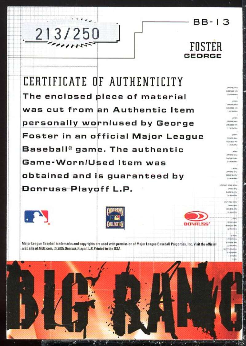 George Foster Card 2005 Leather and Lumber Big Bang Bat #13  Image 2