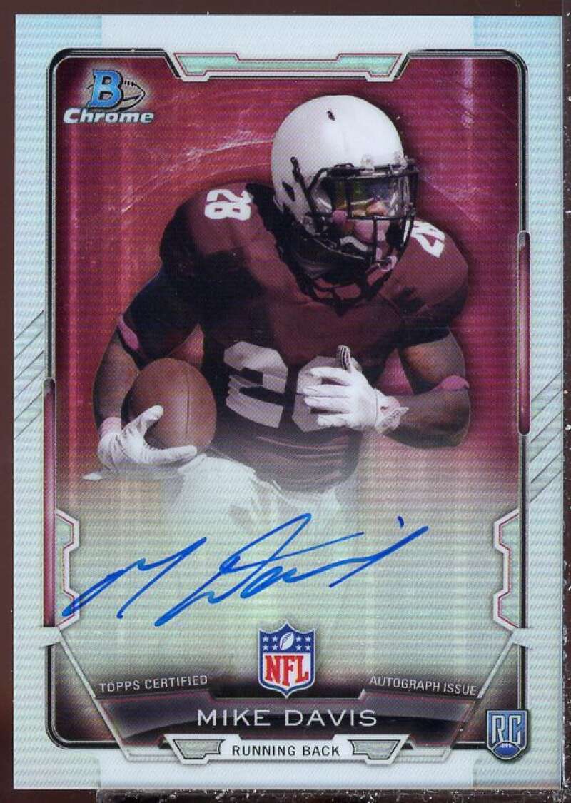 Mike Davis Card 2015 Bowman Chrome Rookie Autographs Refractors #RCRAMDA  Image 1