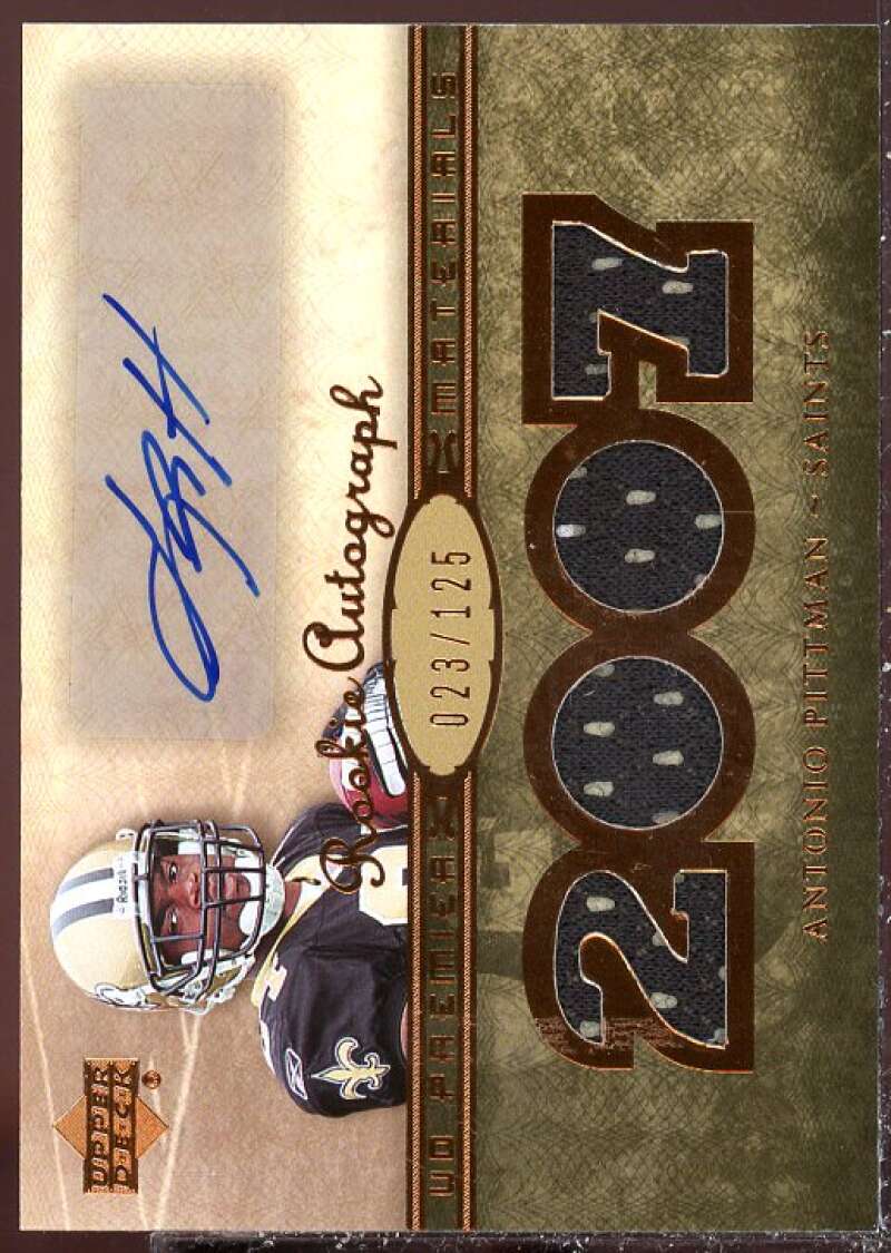 Antonio Pittman 2007 Upper Deck Premier Rookie Autographed Material Bronze #134  Image 1