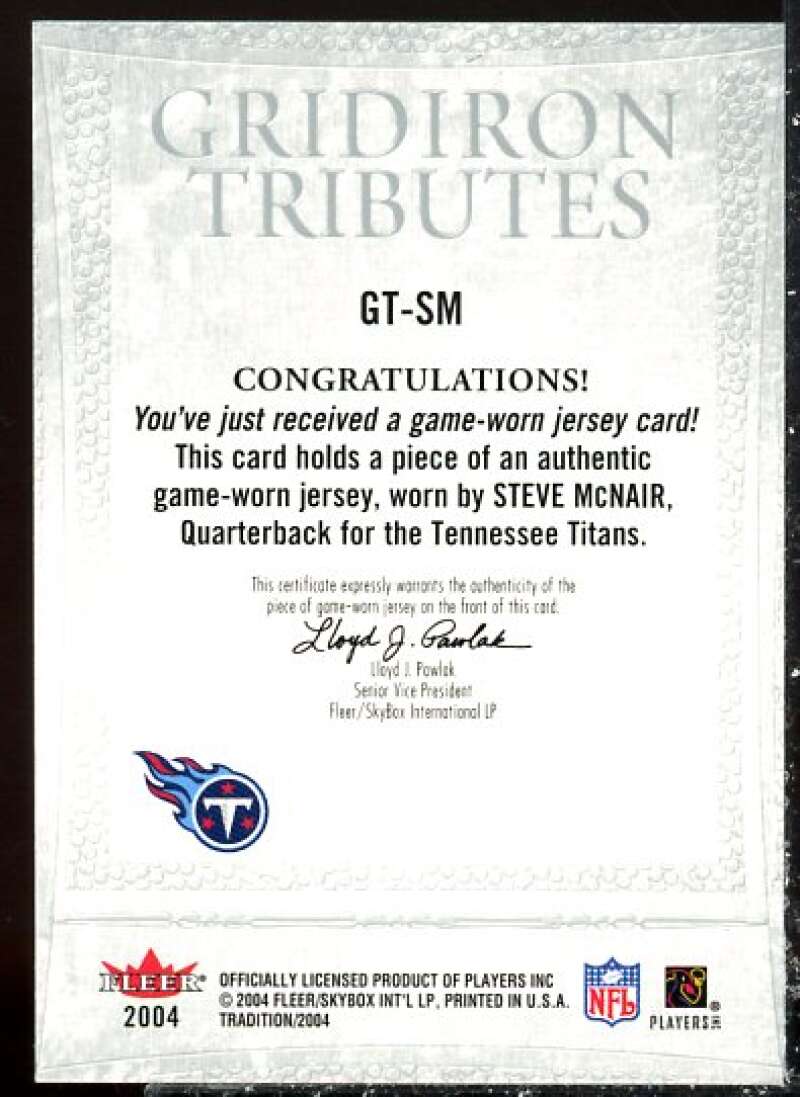 Steve McNair Card 2004 Fleer Tradition Gridiron Tributes Game Used #GTSM  Image 2