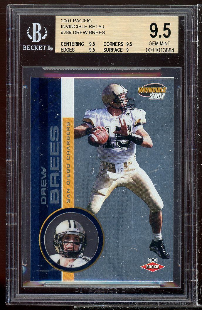 Drew Brees Rookie 2001 Pacific Invincible Retail #289 BGS 9.5 (9.5 9.5 9.5 9) Image 1