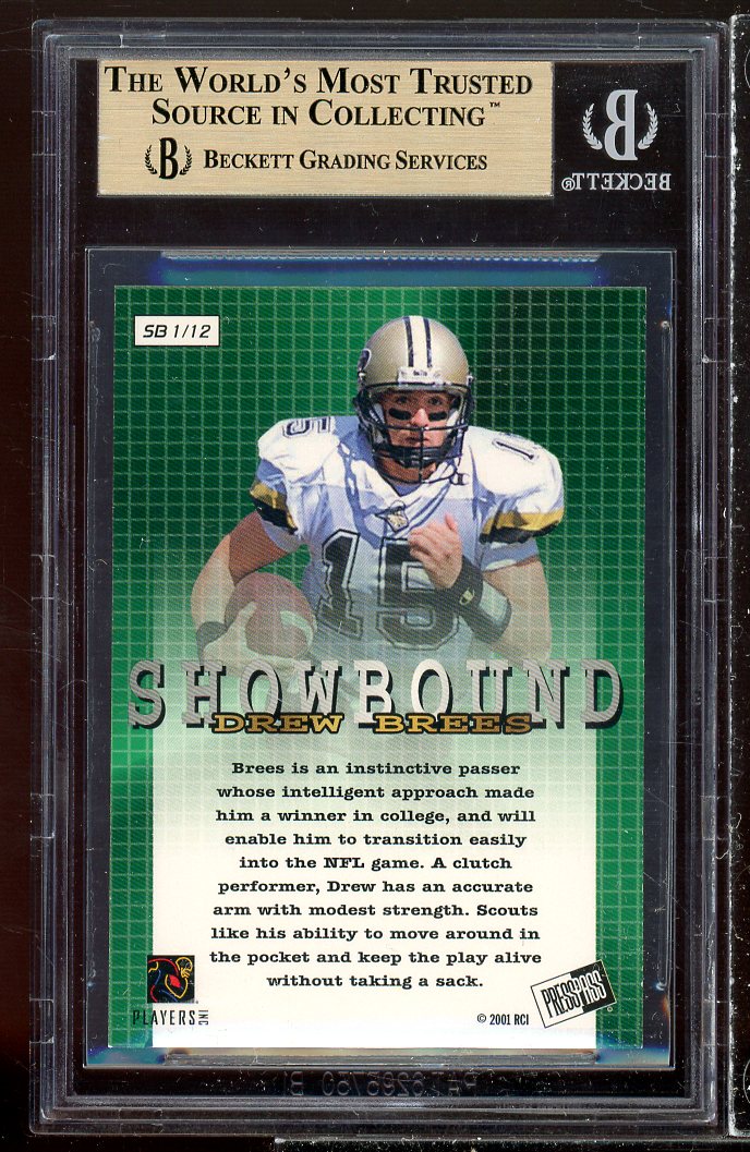 Drew Brees Rookie 2001 Press Pass Showbound #sb1 (POP 4) BGS 9.5 (10 9 9.5 9.5) Image 2