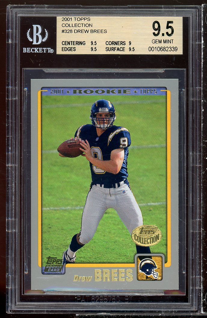 Drew Brees Rookie Card 2001 Topps Collection #328 BGS 9.5 (9.5 9 9.5 9.5) Image 1