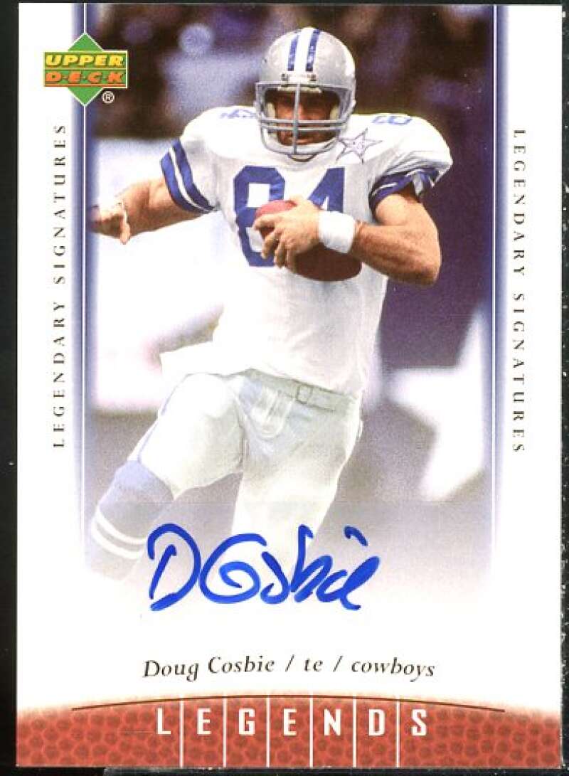 Doug Cosbie Card 2006 Upper Deck Legends Legendary Signatures #96  Image 1