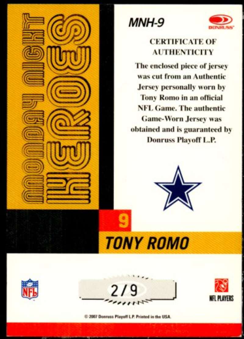 Tony Romo 2007 Donruss Classics Monday Night Heroes Jerseys Jersey Numbers #9  Image 2