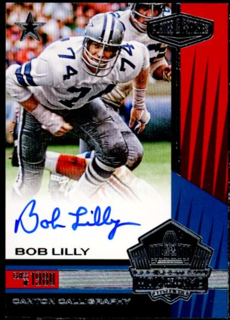 Bob Lilly Card 2017 Panini Plates and Patches Canton Calligraphy #8  Image 1