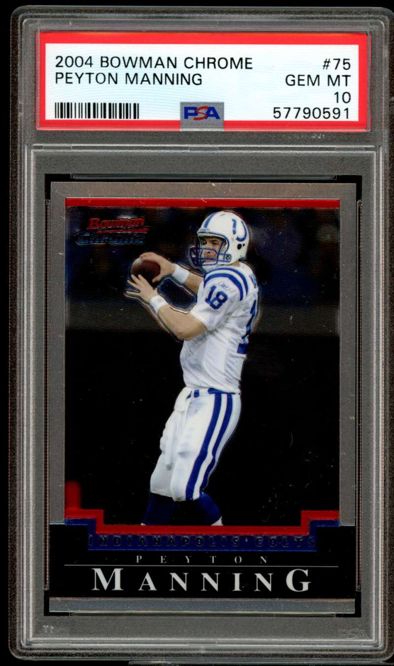 Peyton Manning Card 2004 Bowman Chrome #75 PSA 10 Image 1