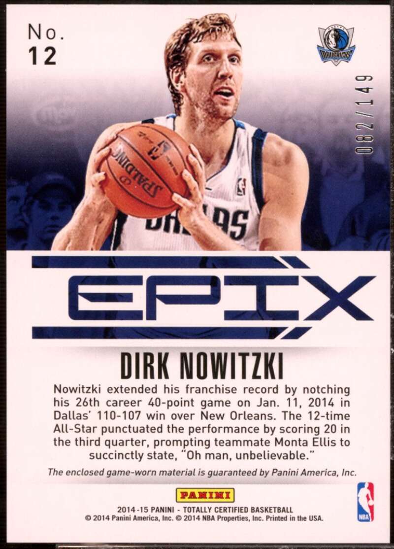 Dirk Nowitzki Card 2014-15 Totally Certified EPIX Game Memorabilia Blue #12  Image 2