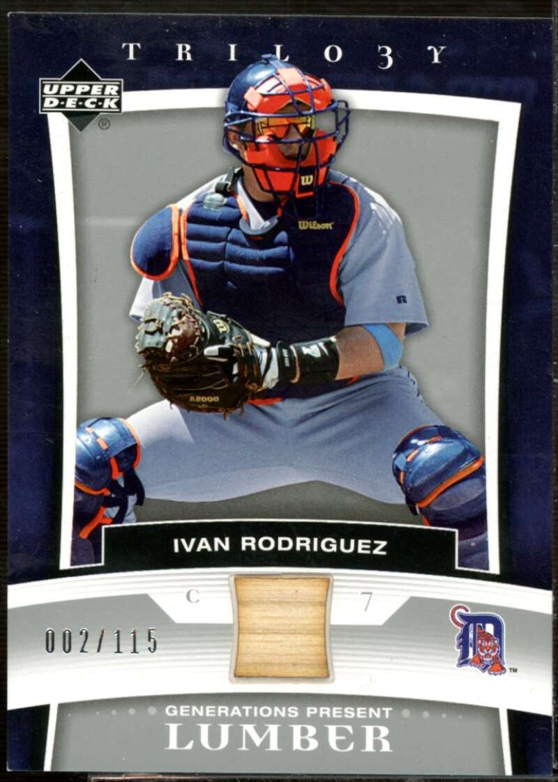 Ivan Rodriguez 2005 Upper Deck Trilogy Generations Present Lumber Silver #IR  Image 1