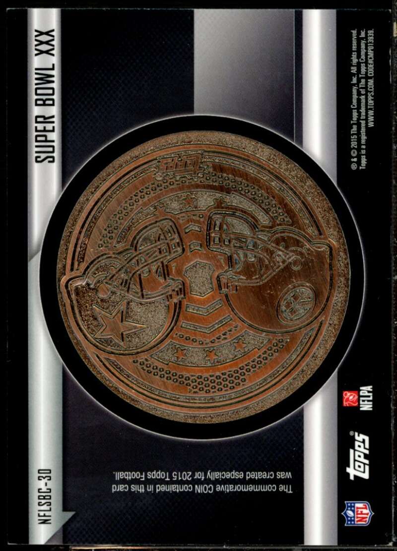 SUPER BOWL XXX Card 2015 Topps Super Bowl Coins #NFLSBC30  Image 2