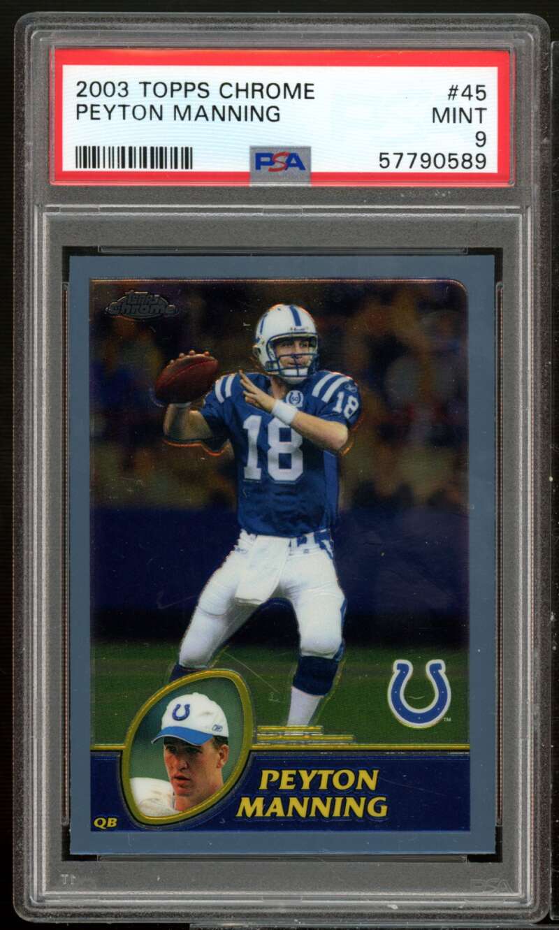 Peyton Manning Card 2003 Topps Chrome #45 PSA 9 Image 1