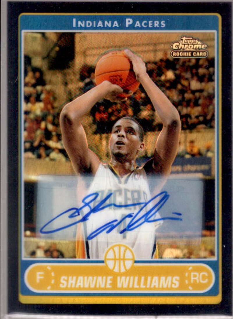 Shawne Williams Card 2006-07 Topps Chrome Autographs Refractors Black #204  Image 1