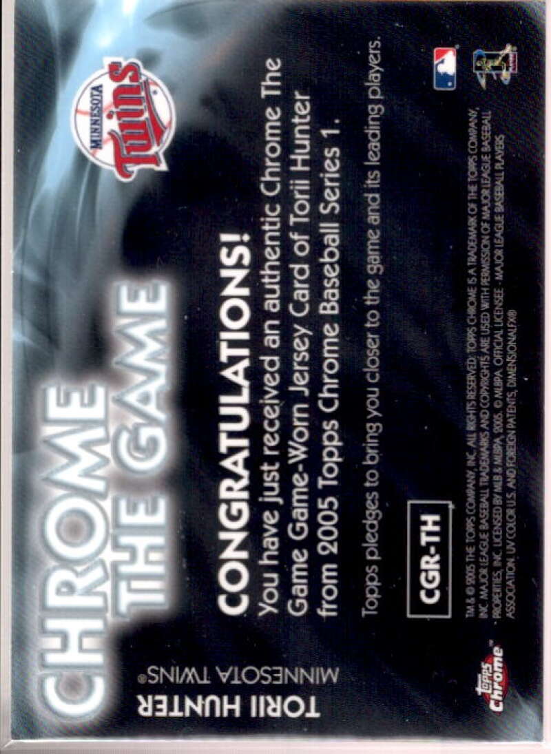 Torii Hunter Jsy Card 2005 Topps Chrome the Game Relics #TH  Image 2