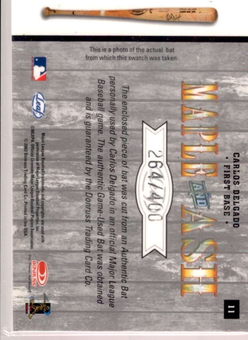 Carlos Delgado Card 2003 Leaf Maple and Ash #11  Image 2